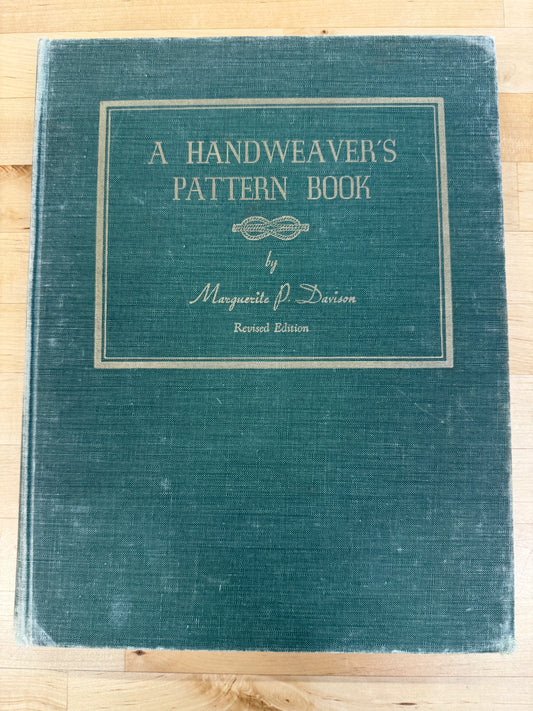 A Handweaver’s Pattern Book Marguerite Porter Davison 2