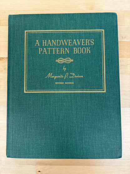 A Handweaver’s Pattern Book Marguerite Porter Davison 3